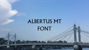 Albertus Mt Font Feature