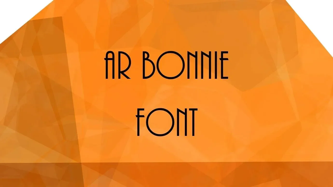 Ar Bonnie Font Feature