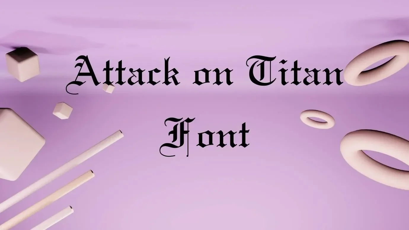 Attack On Titan Font Feature