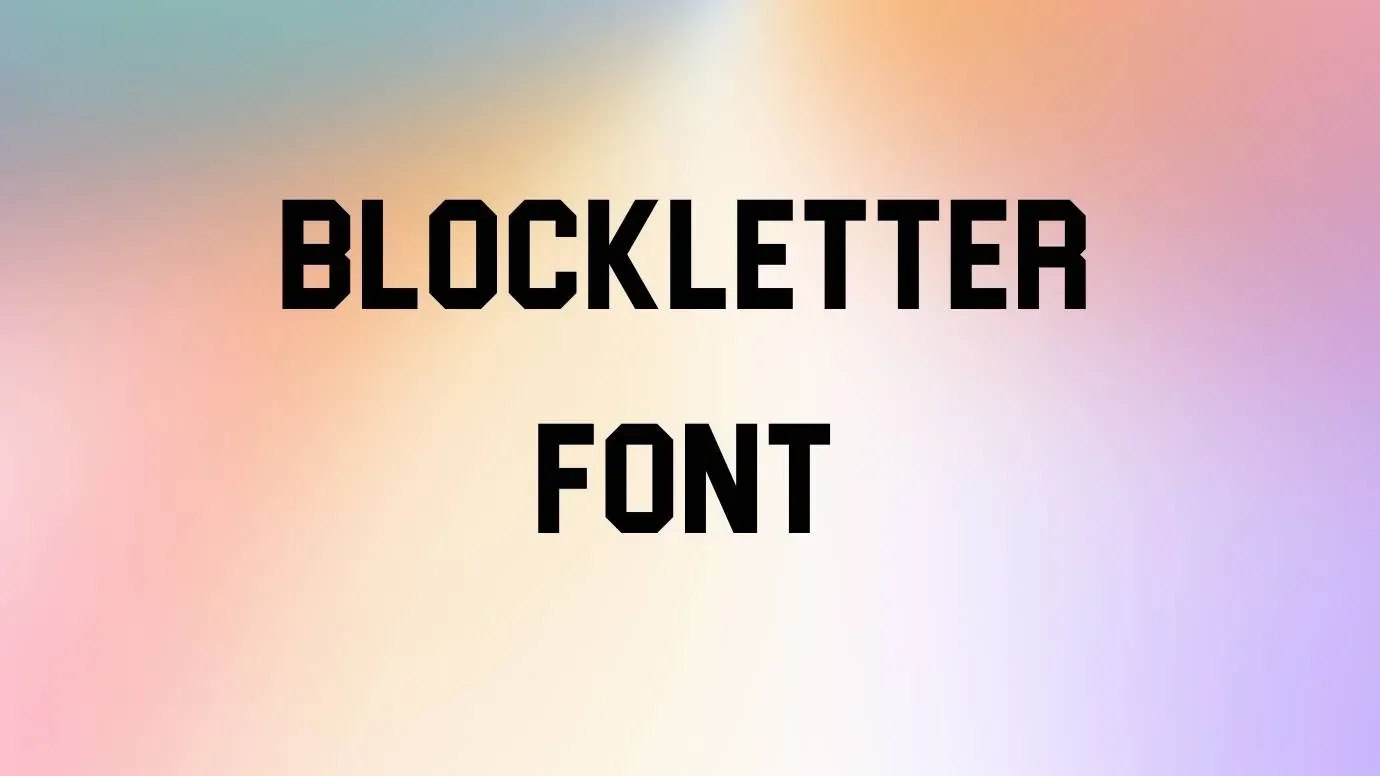 Blockletter Font Feature