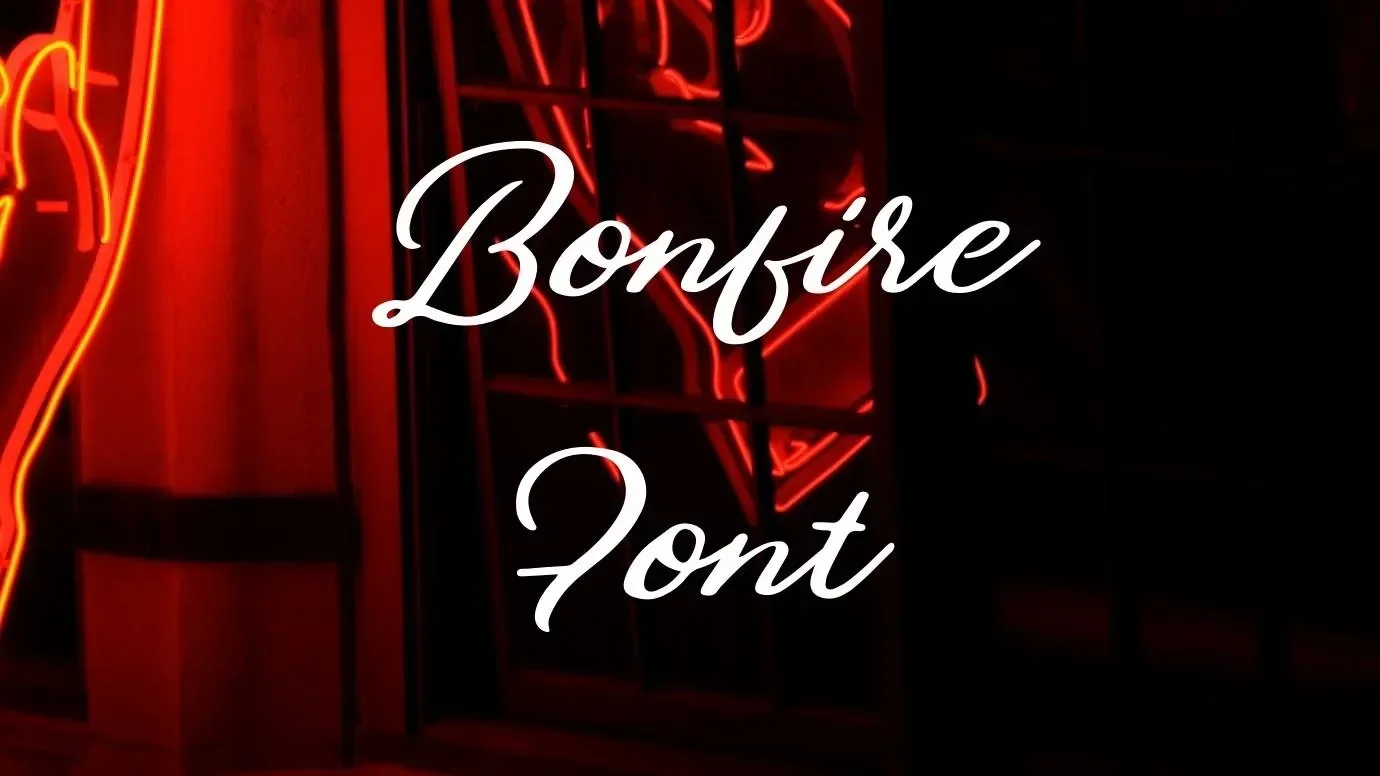 Bonfire Font Feature