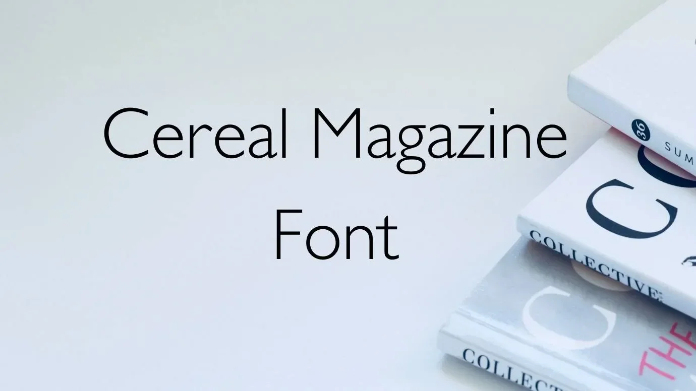 Cereal Magazine Font Feature1