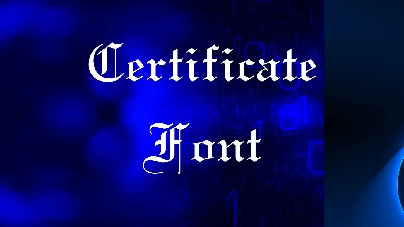 Certificate Font Feature