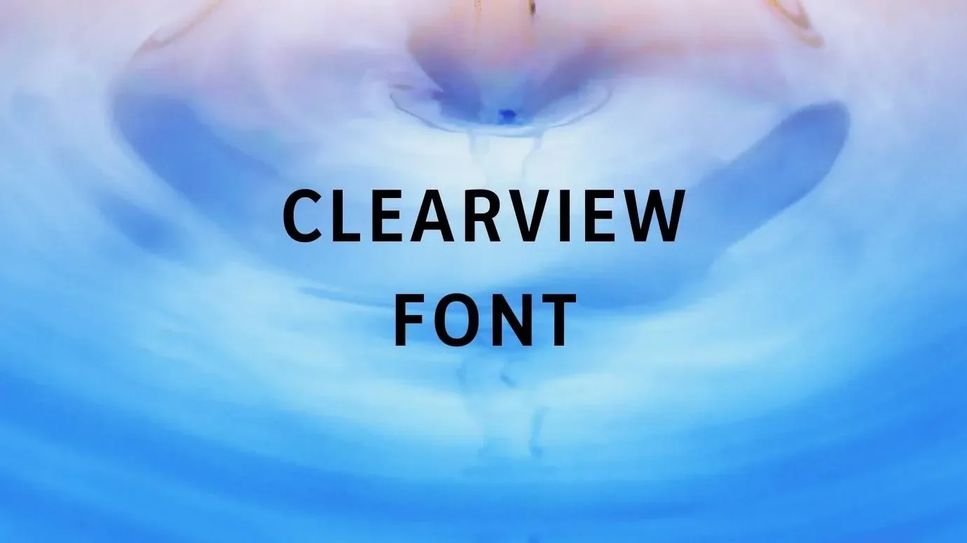 Clearview Font Feature