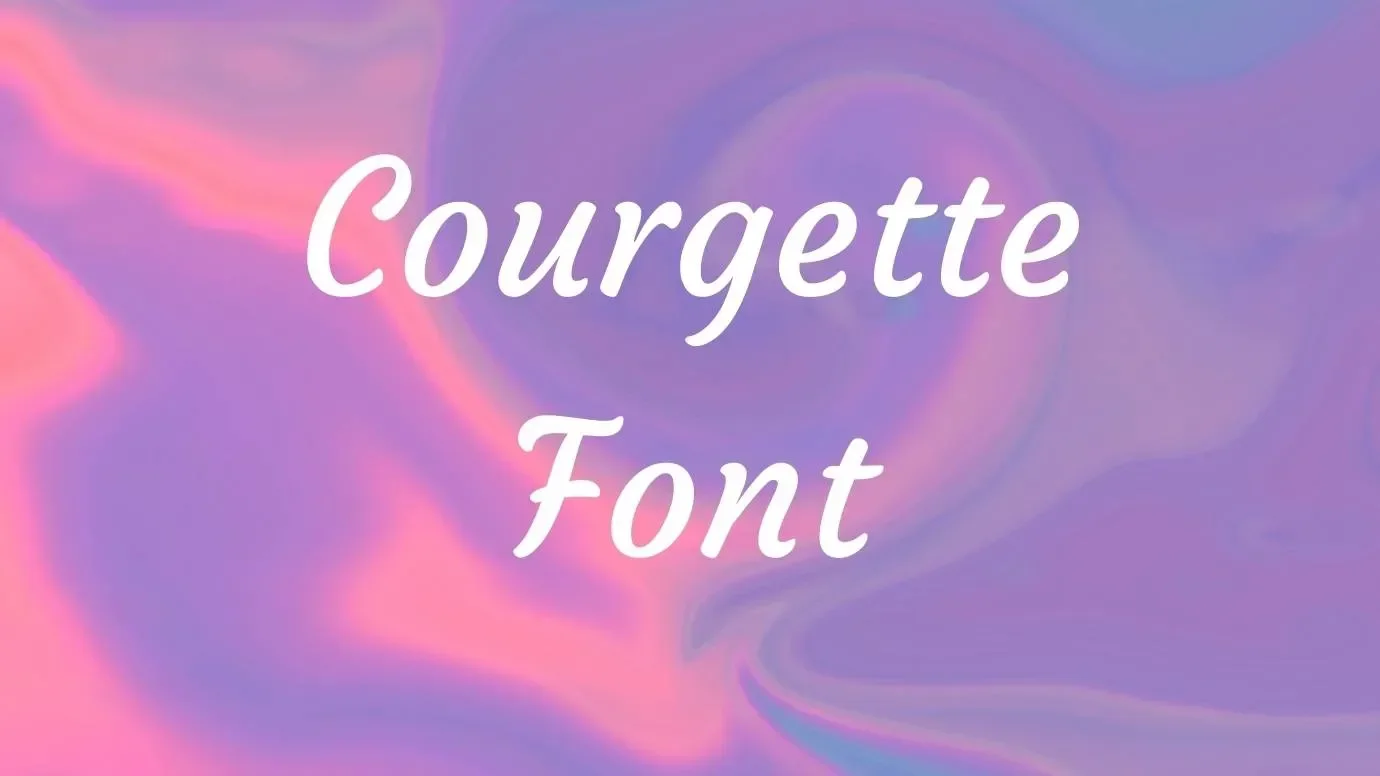 Courgette Font Feature