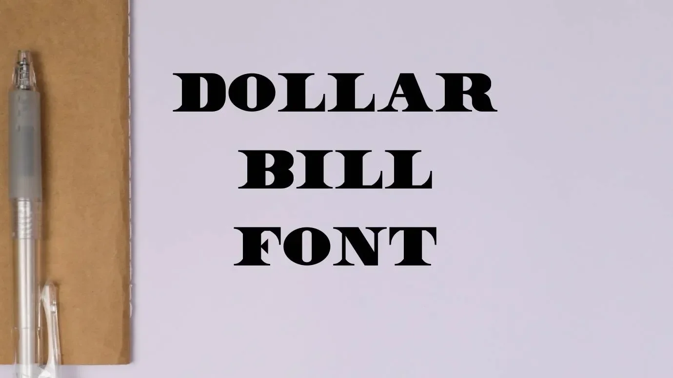 Dollar Bill Font Feature