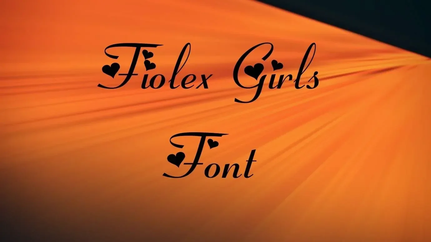 Fiolex Girls Font Feature