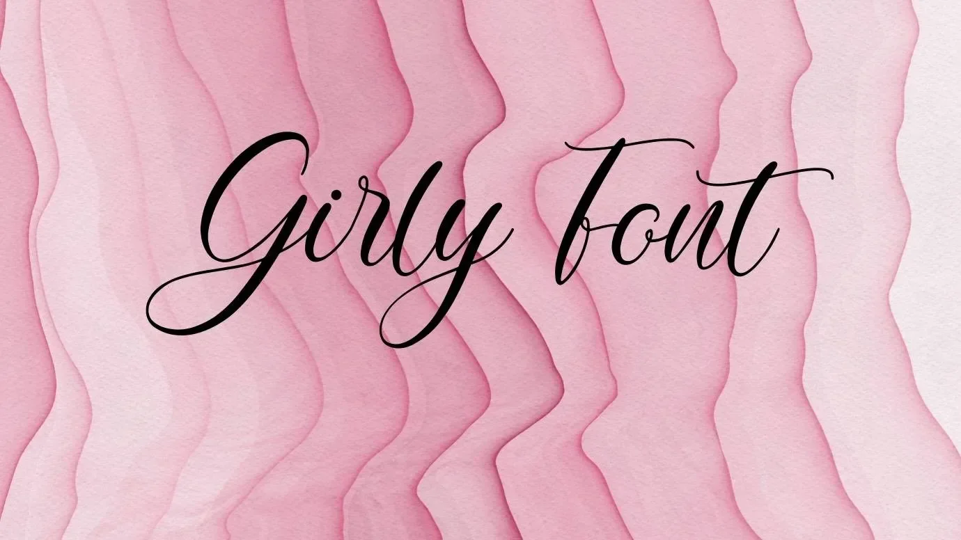 Girly Font Feature