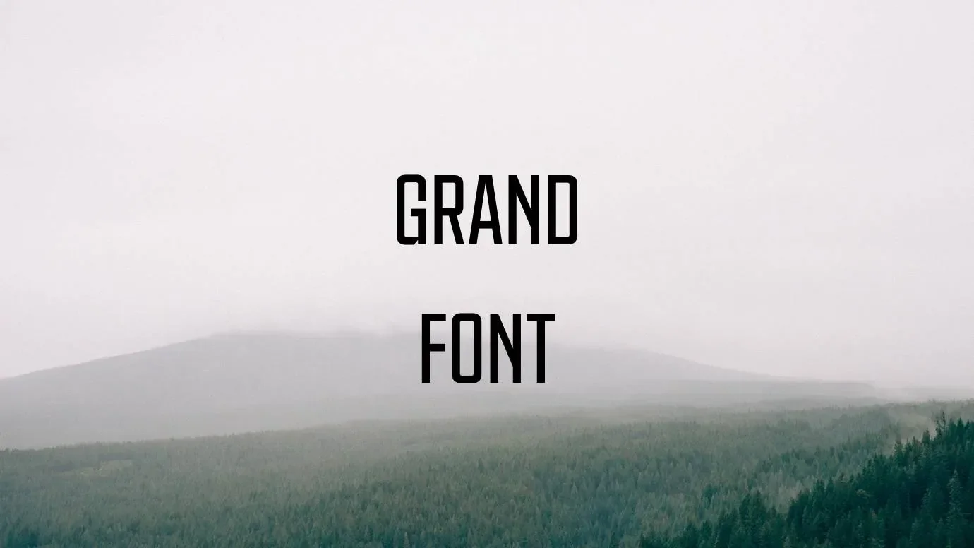 Grand Font Feature