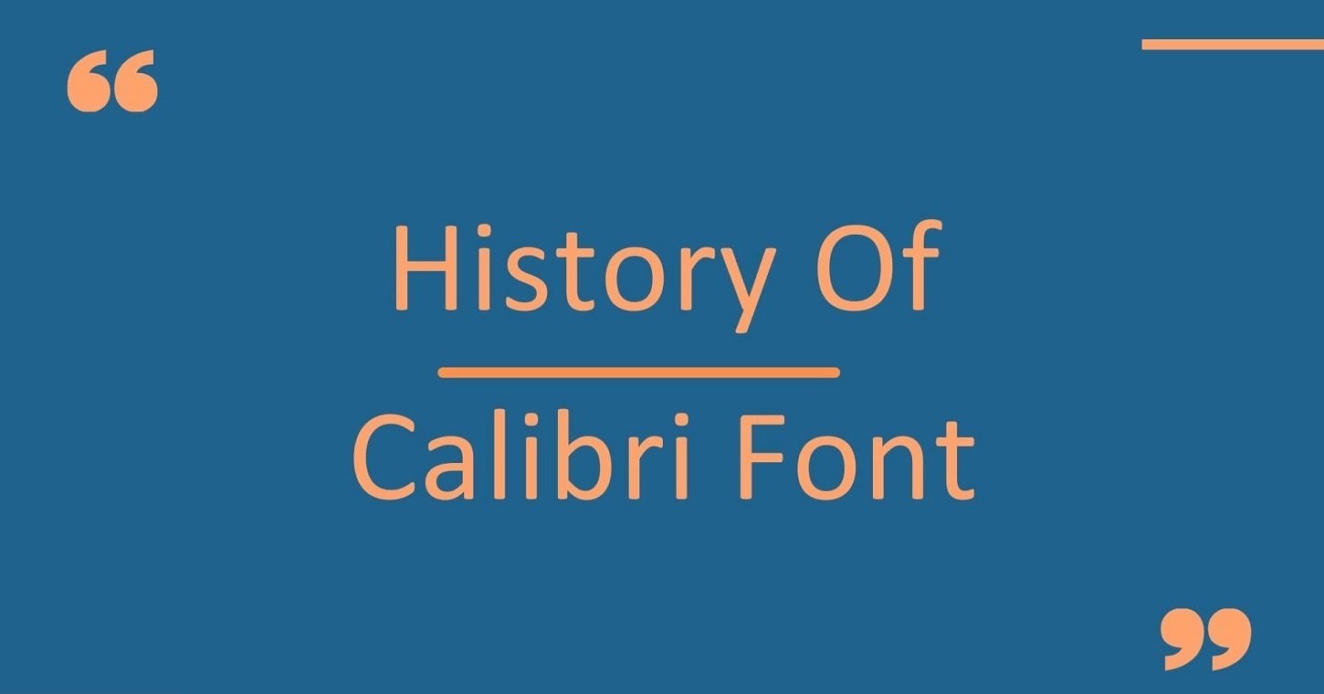 History of Calibri font