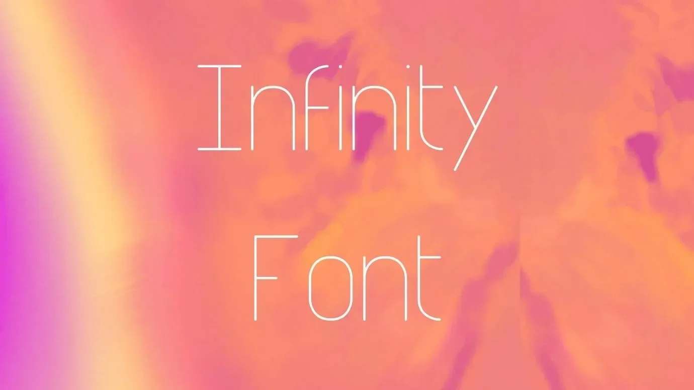 Infinity Font Feature