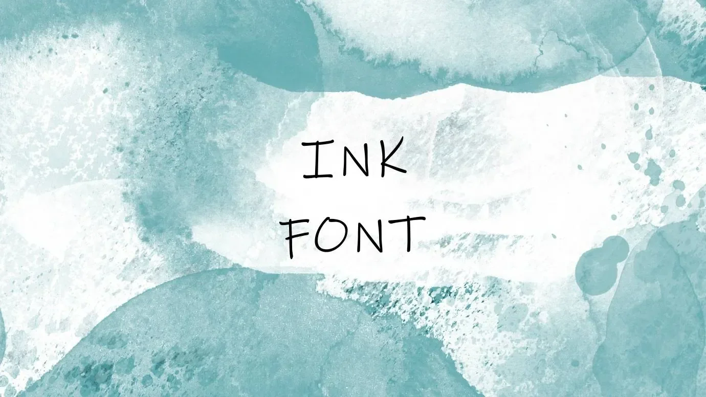 Ink Font Feature