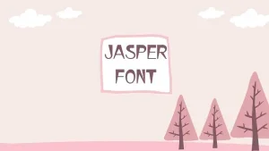 Jasper Font Feature