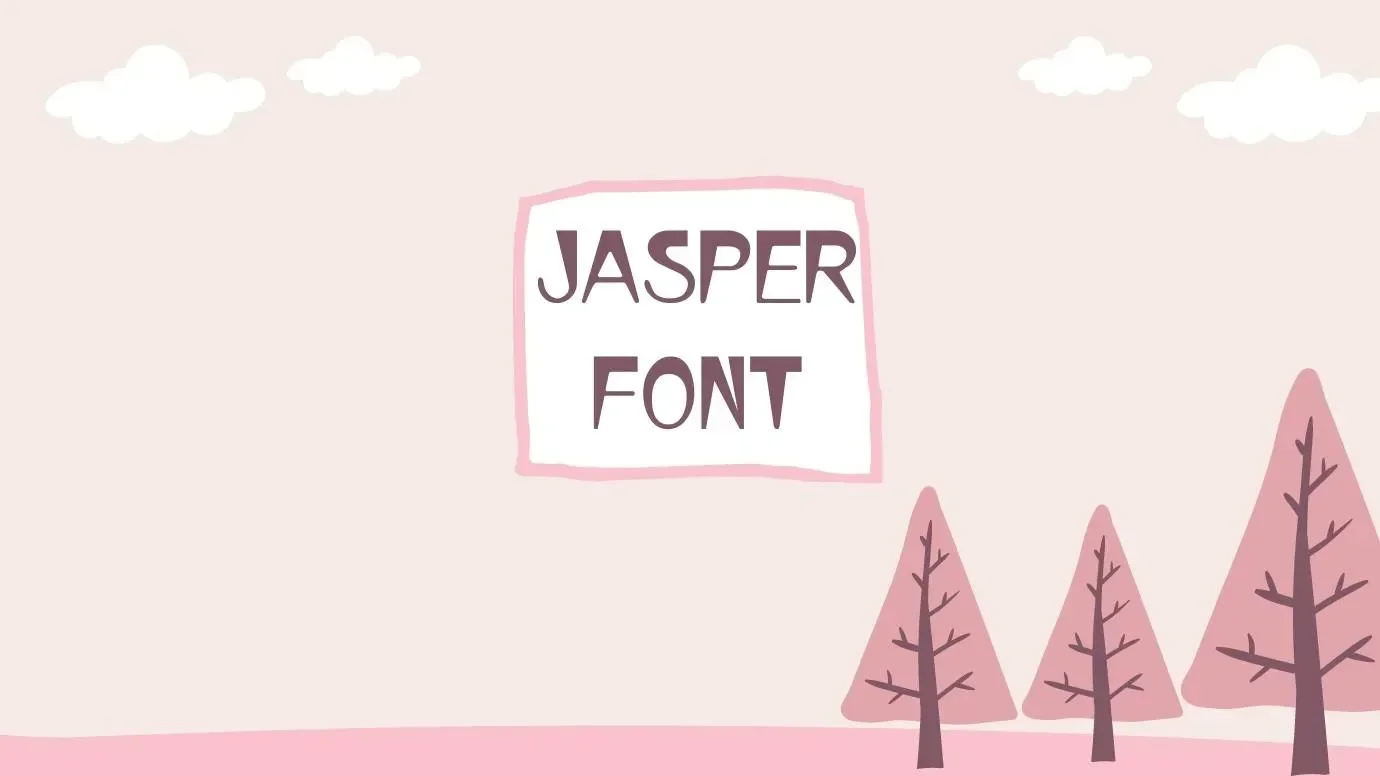 Jasper Font Feature