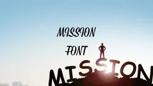Mission Font Feature