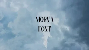 Morva Font Feature