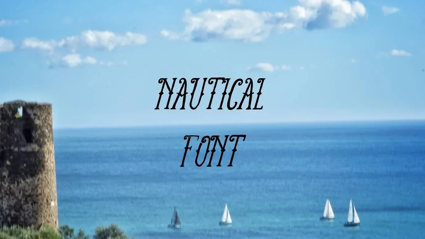 Nautical Font Feature