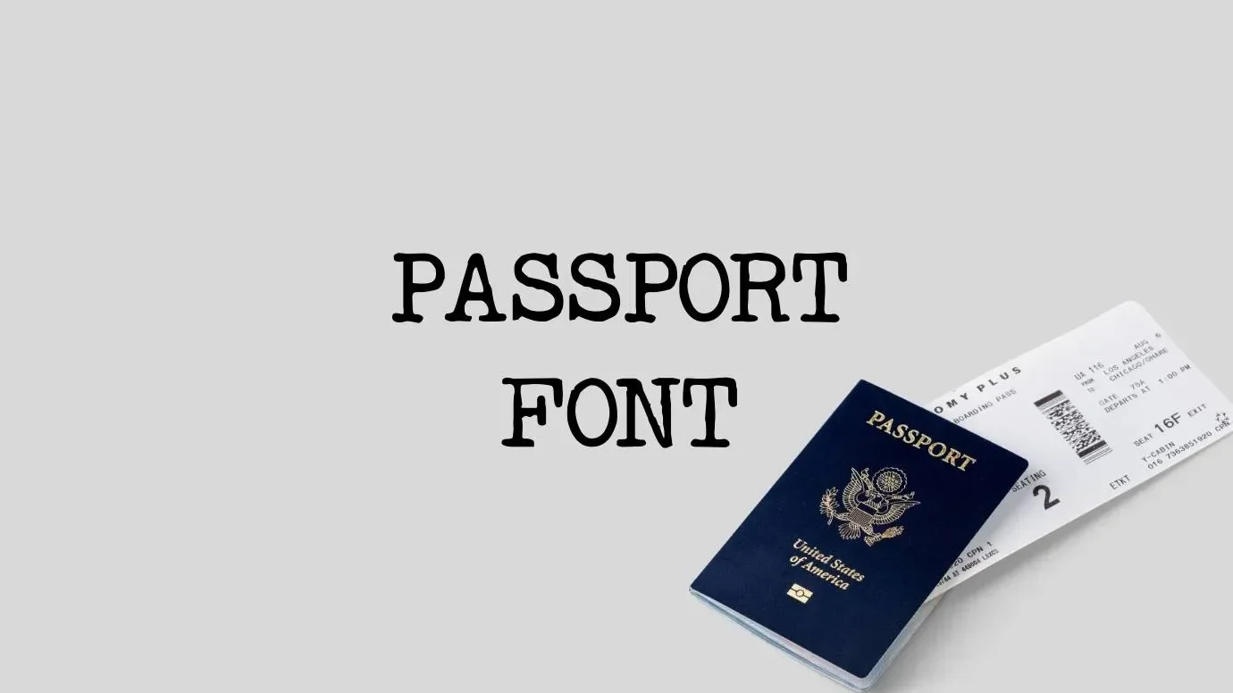 Passport Font Feature