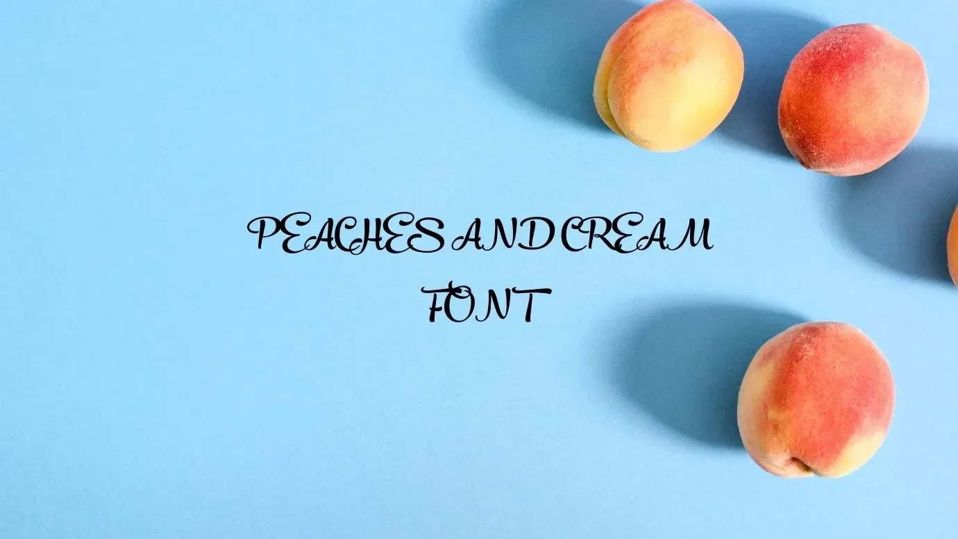 Peaches And Cream Font Feature