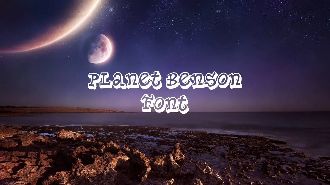 Planet Benson Font Feature