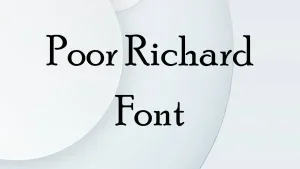 Poor Richard Font Feature