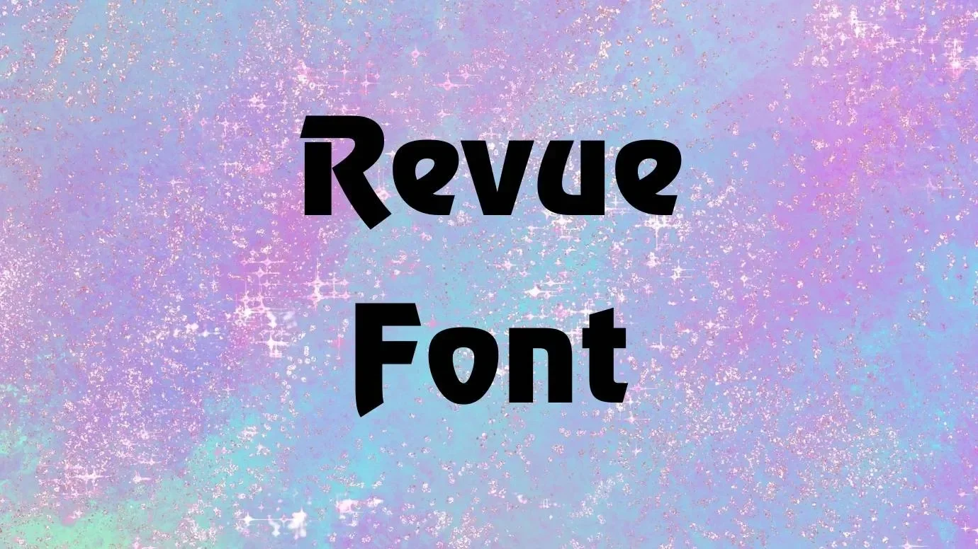 Revue Font Feature