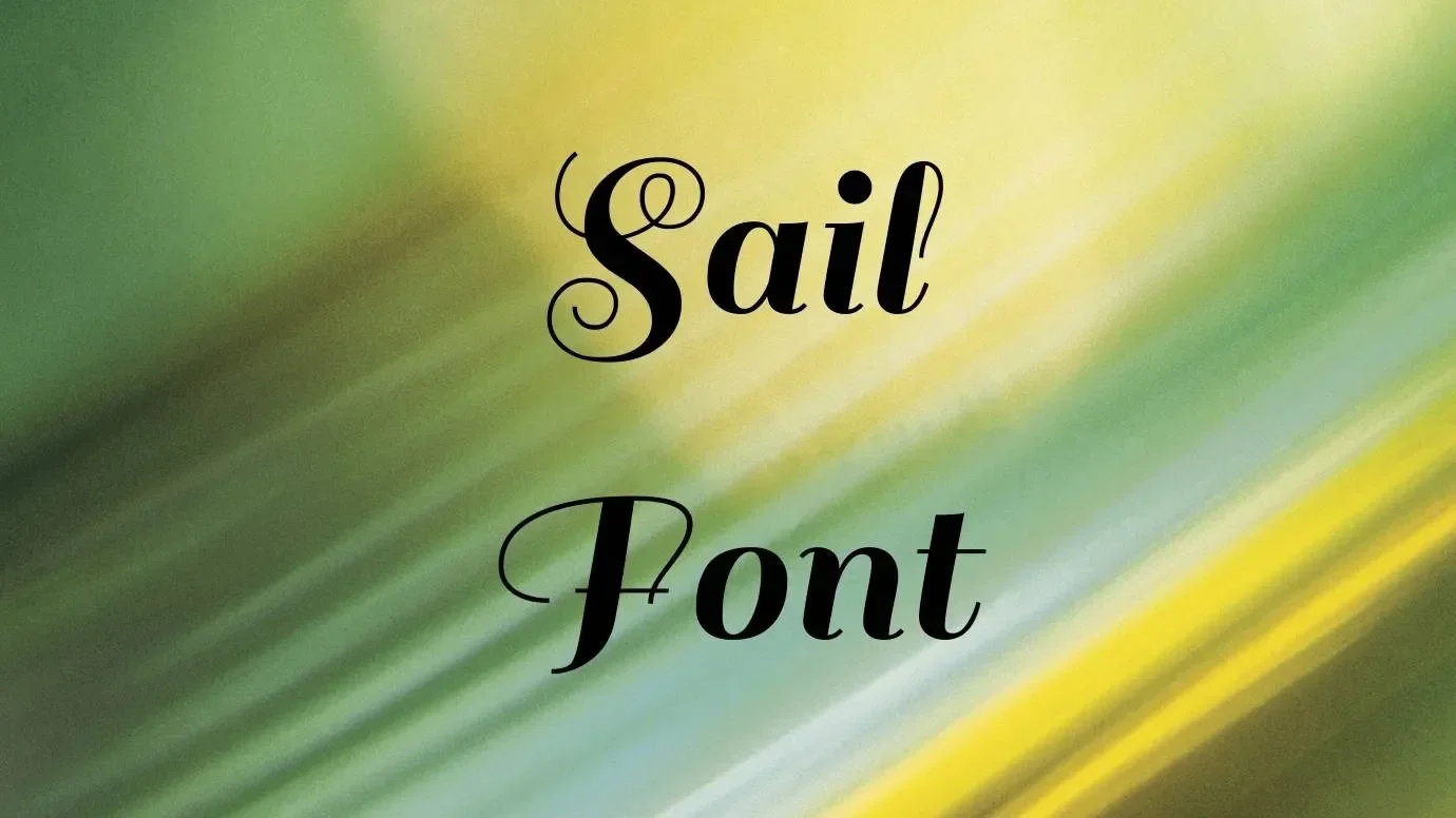 Sail Font Feature