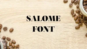 Salome Font Feature