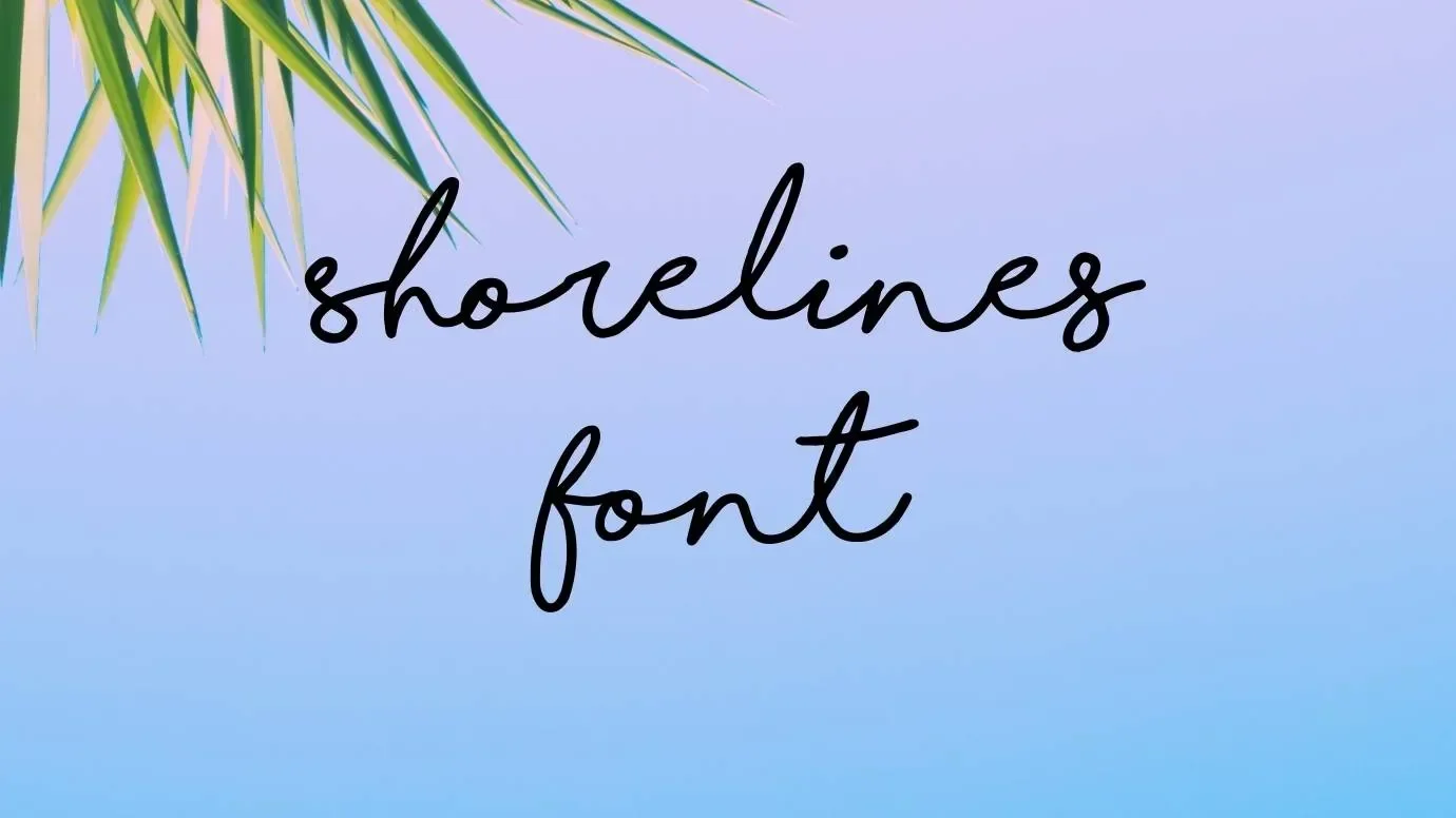Shorelines Font Feature
