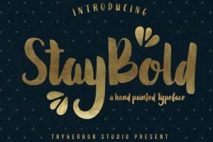Stay Bold Typeface