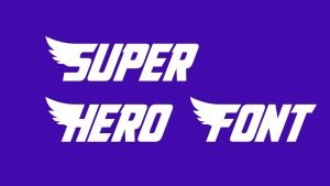 Superhero Font