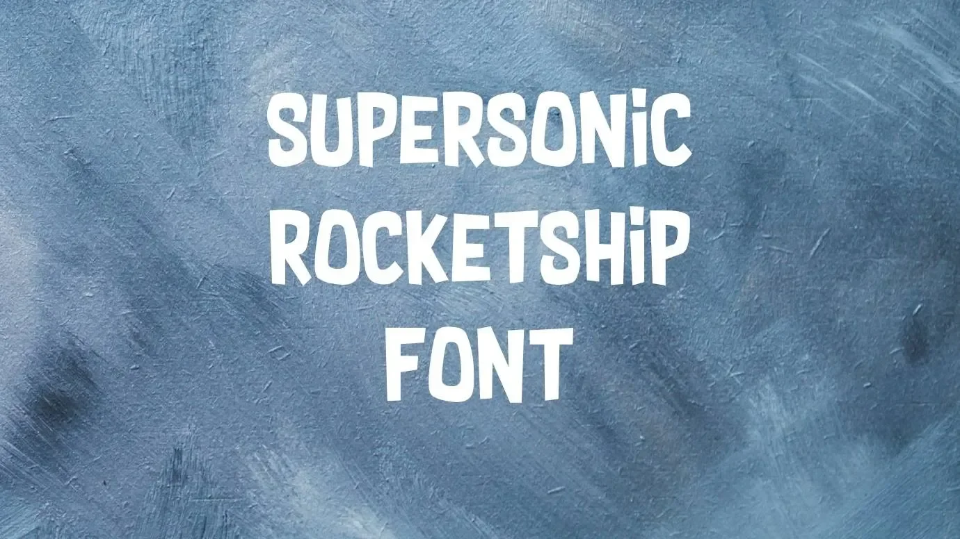 Supersonic Rocketship Font Feature