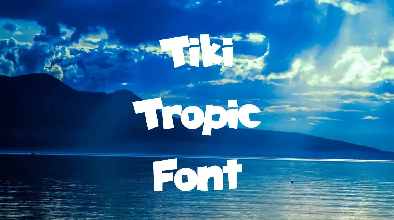 Tiki Tropic Font Feature1