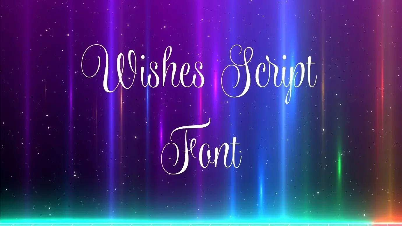 Wishes Script Font Feature