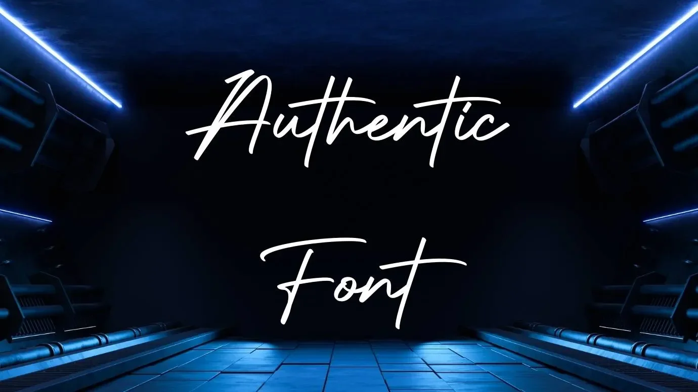 Authentic Font