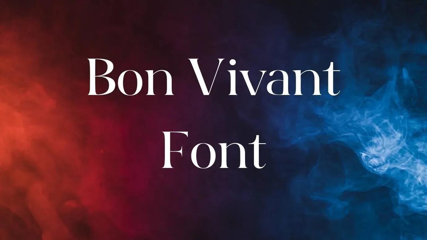 Bon Vivant Font