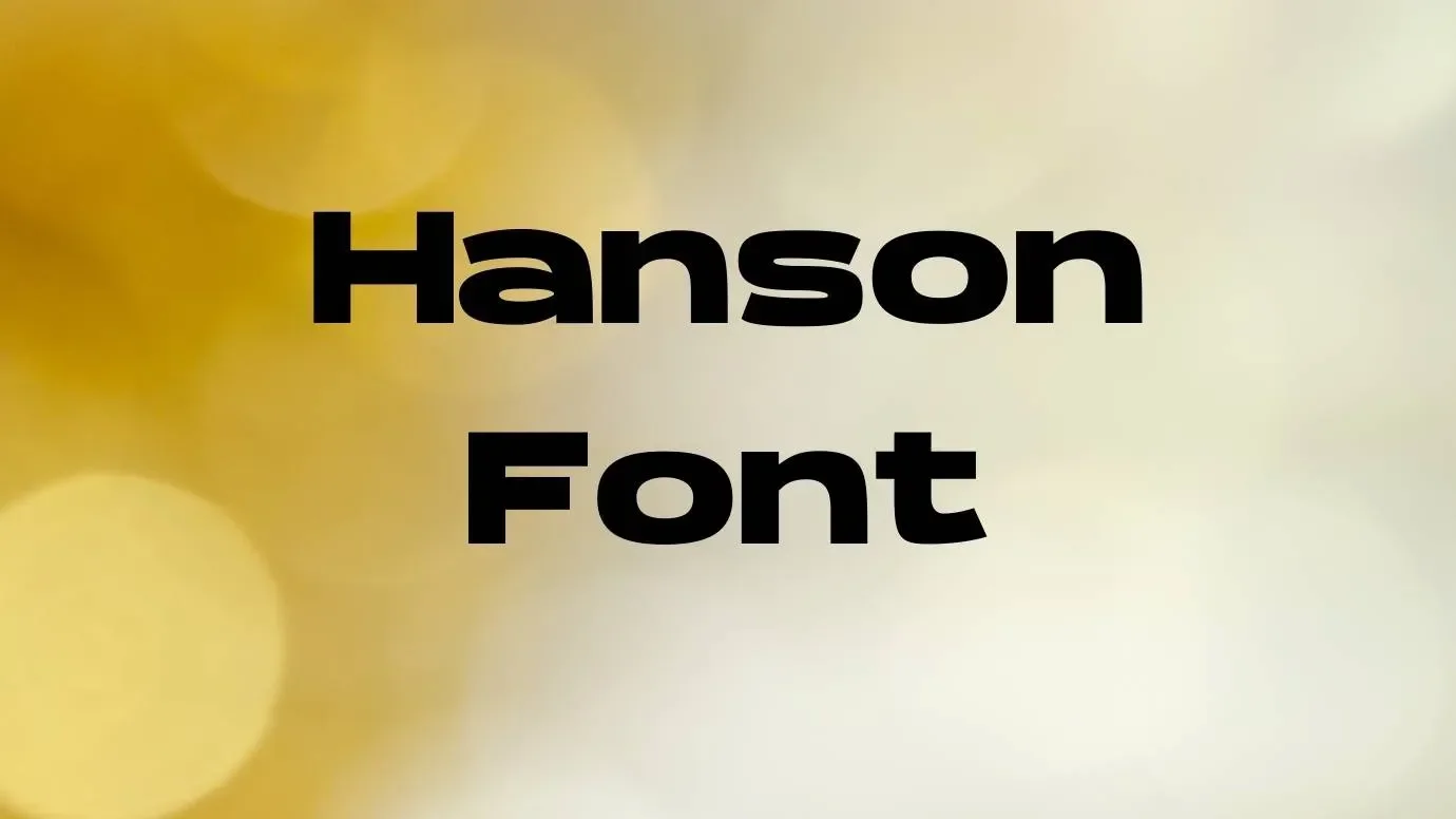 Hanson Font