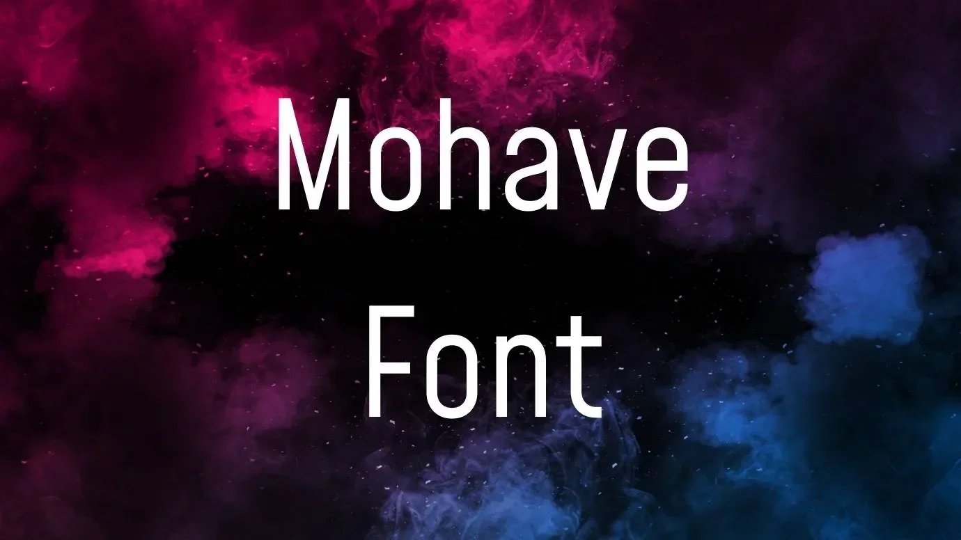 Mohave Font