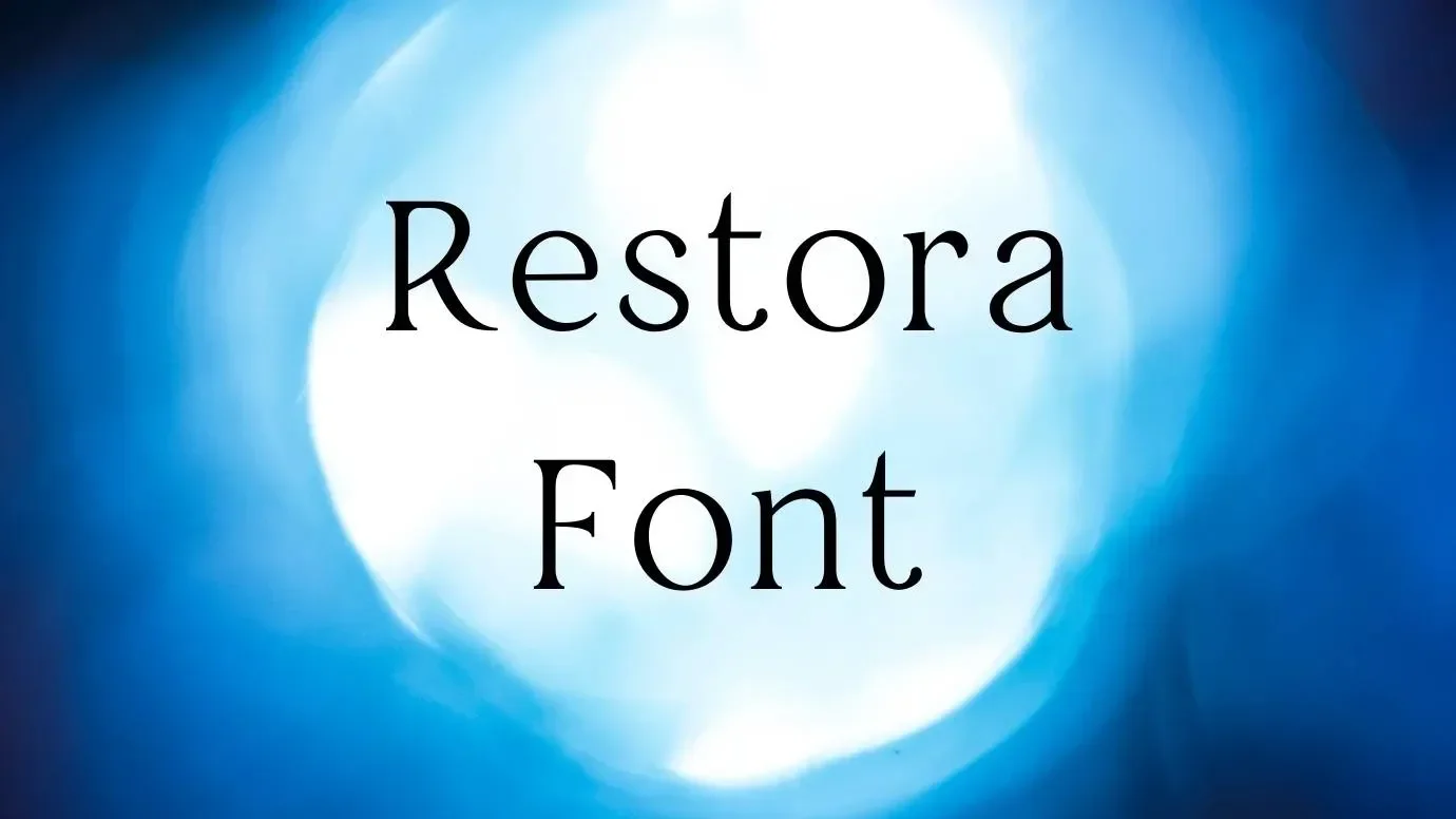 Restora Font