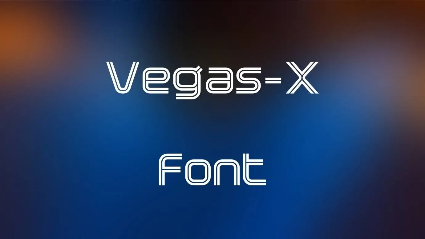 Vegas X Font