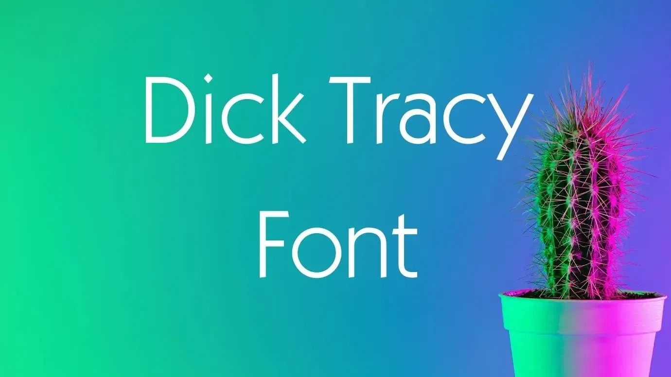Dick Tracy Font Feature
