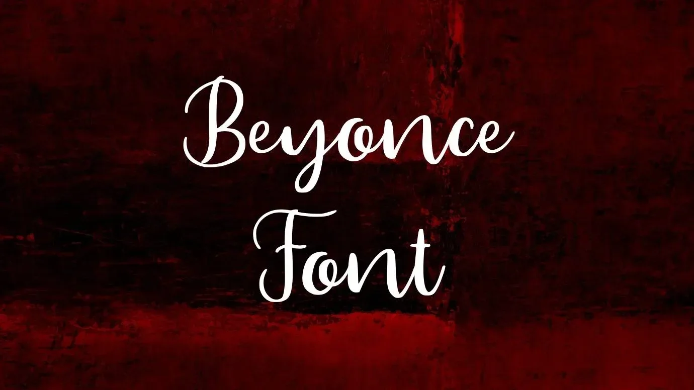 Beyonce Font