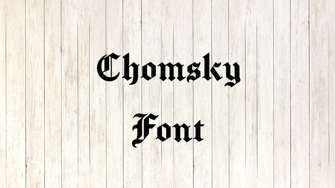 Chomsky Font