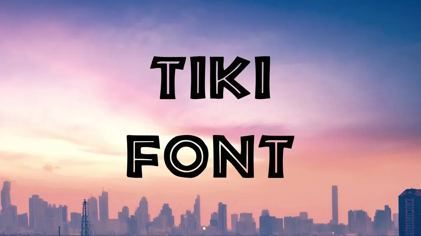 Tiki Font