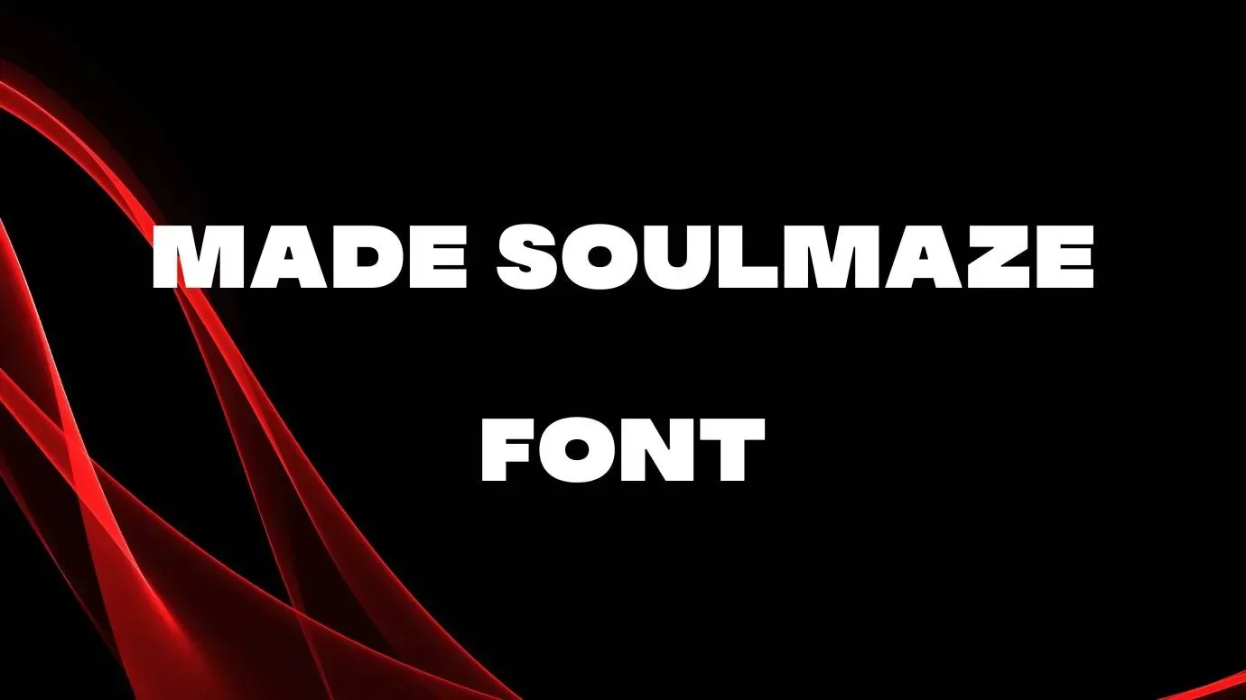 Made Soulmaze Font