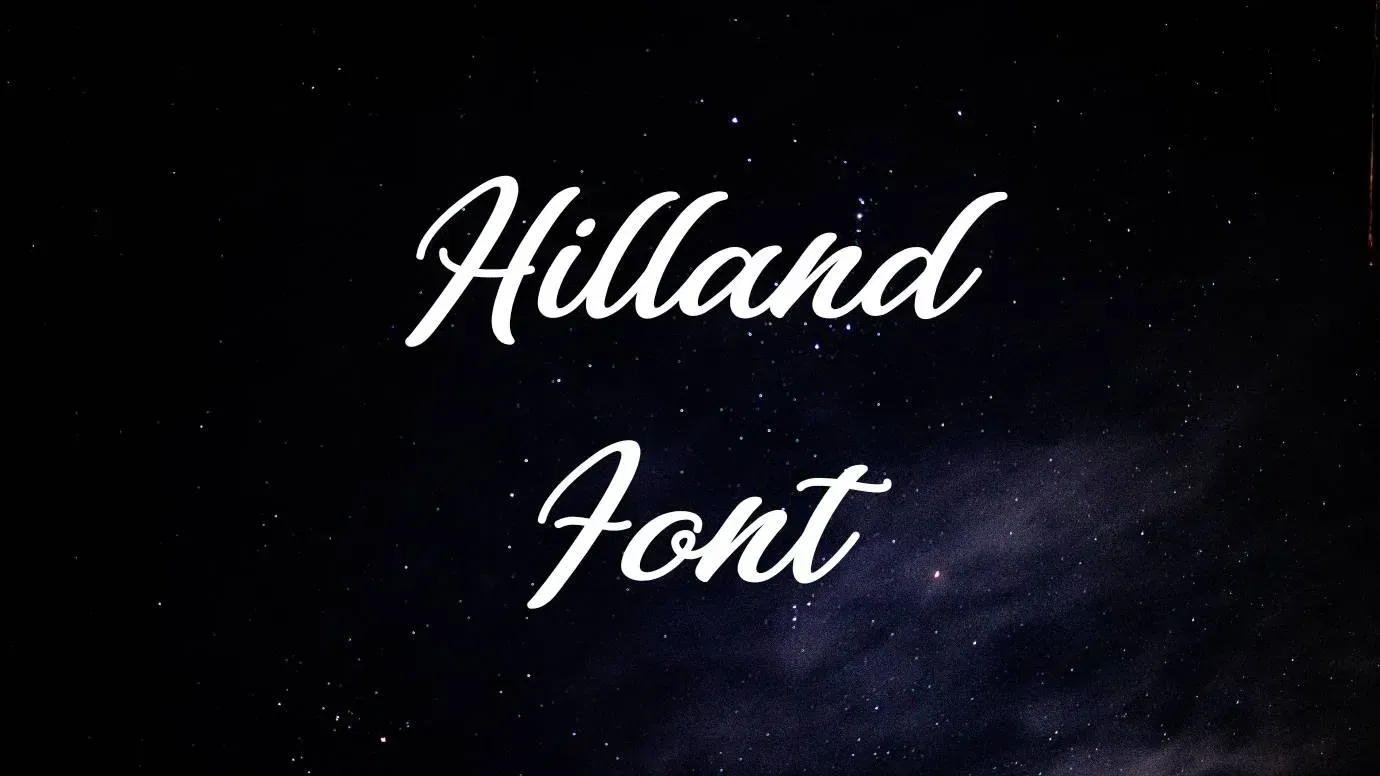 Hilland Font