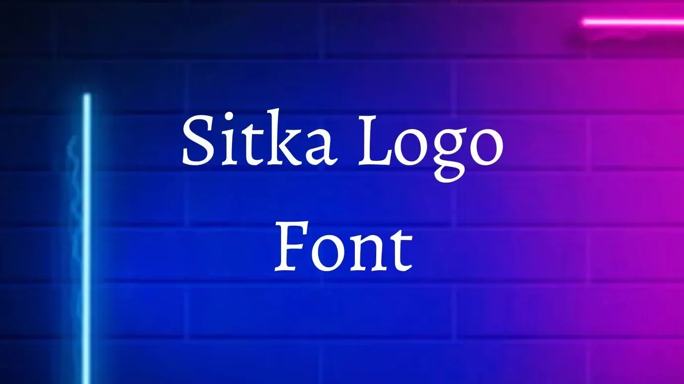 Sitka Logo Font