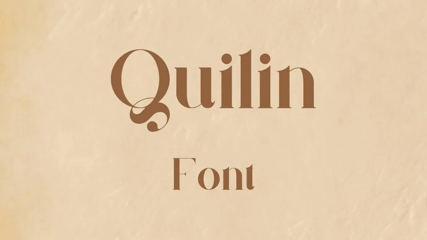 Quilin Font