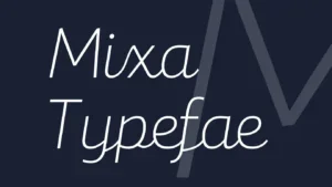Mixa Font