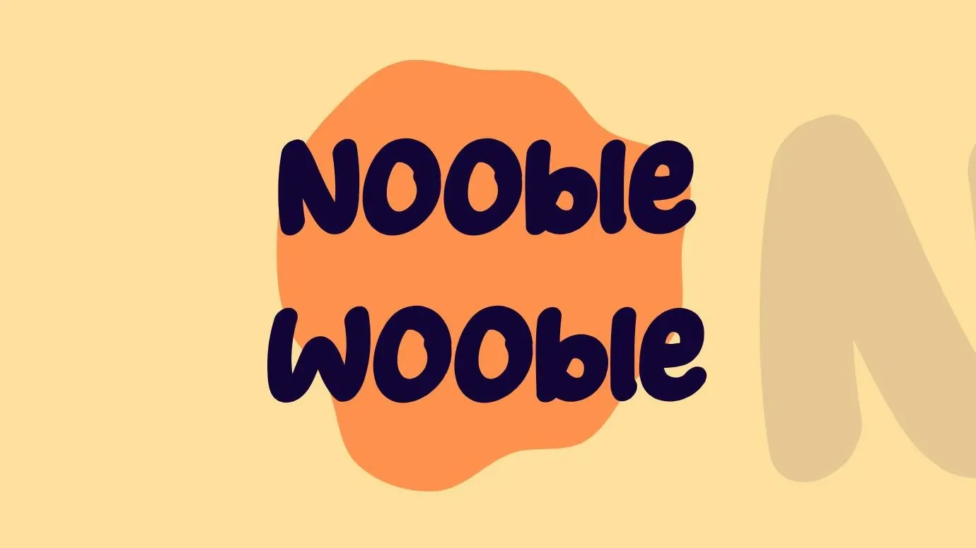 Nooble Wooble Font